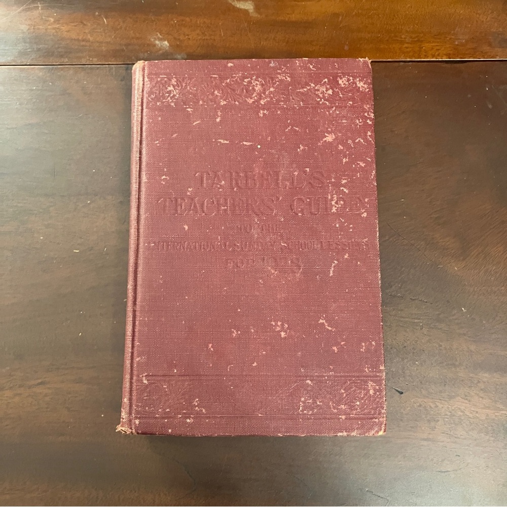 Antique 1928 Tarbell's Teacher's Guide for International Sunday School Book